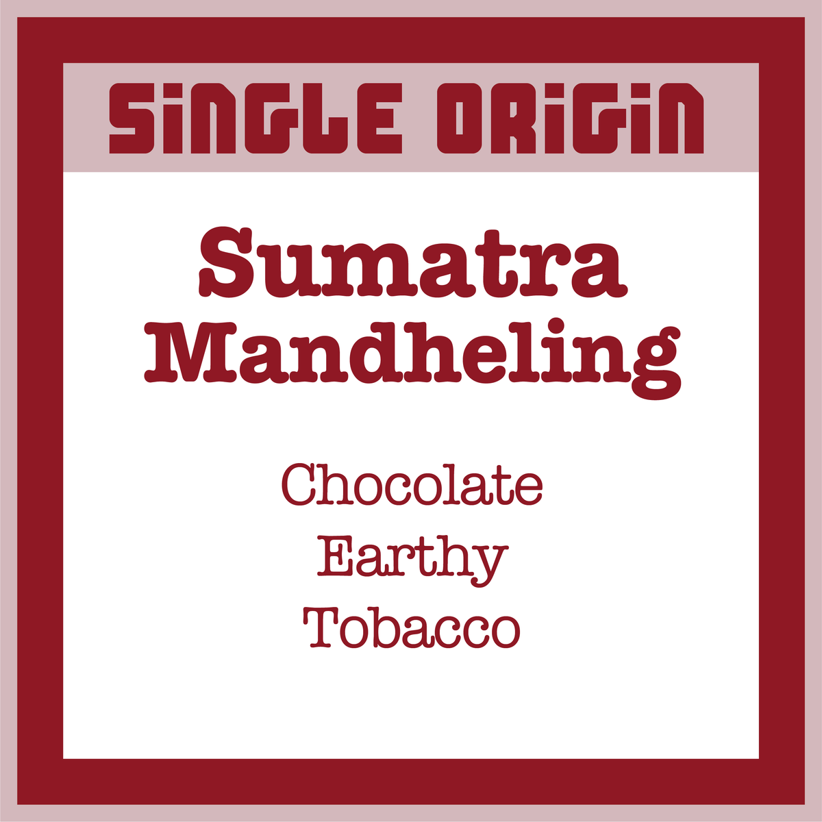 Sumatra Mandheling Coffee | Utica Coffee Roasting Co.