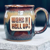 Wake The Hell Up! Limited Edition Stoneware Mug