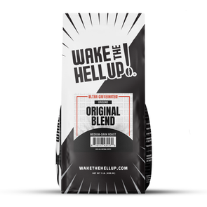 Wake The Hell Up! Original Blend