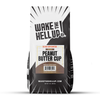 Wake The Hell Up! Peanut Butter Cup Flavored Coffee