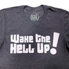 Wake The Hell Up! x Utica Coffee Roasting Co. Logo Tee