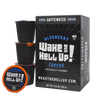 Wake The Hell Up!®️ Single Serve K-Cup Compatible Blueberry Flavored Pods - Utica Coffee Roasting Co.