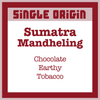 Sumatra Mandheling - Utica Coffee Roasting Co.